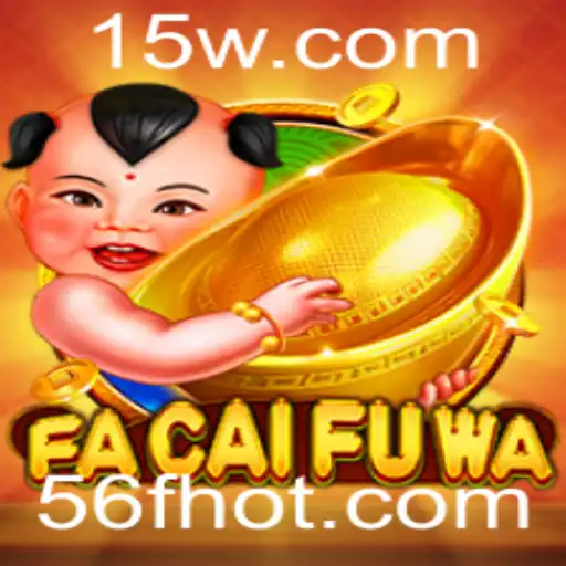 Descubra o Universo Fascinante de FaCaiFuWa: O Jogo que Conquista Multidões